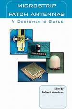 Microstrip Patch Antennas: A Designer’s Guide