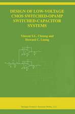 Design of Low-Voltage CMOS Switched-Opamp Switched-Capacitor Systems