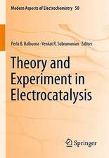 Theory and Experiment in Electrocatalysis