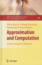 Approximation and Computation: In Honor of Gradimir V. Milovanović