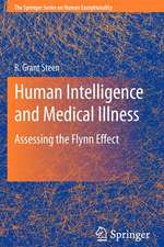 Human Intelligence and Medical Illness: Assessing the Flynn Effect