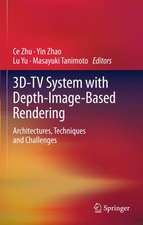 3D-TV System with Depth-Image-Based Rendering: Architectures, Techniques and Challenges