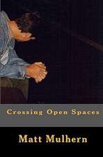 Crossing Open Spaces: A Journey Through Paradise