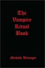 The Vampire Ritual Book: Travel the World