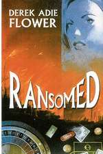 Ransomed