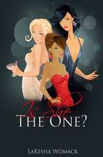 Is She the One?: A Gold Digger? a Drama Queen? or the One?