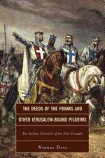 The Deeds of the Franks and Other Jerusalem-Bound Pilgrims