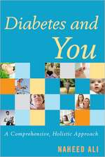 Diabetes and You