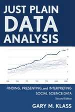 Just Plain Data Analysis