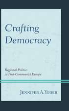 Crafting Democracy