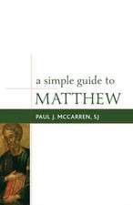 A Simple Guide to Matthew