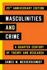 MASCULINITIES AMP CRIME 25TH ANNPB