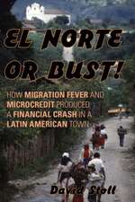 El Norte or Bust!