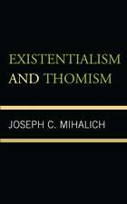 Existentialism and Thomism