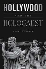 Hollywood and the Holocaust