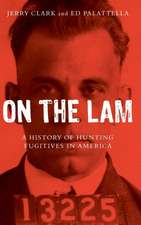 ON THE LAM A HISTORY OF HUNTINCB