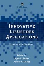 Innovative Libguides Applications: Real World Examples