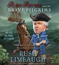 Rush Revere and the Brave Pilgrims