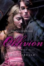 Oblivion: A Nevermore Book