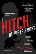 A Hitch at the Fairmont