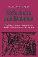 Reformers and Babylon