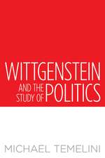 Wittgenstein and the Study of Politics