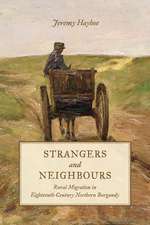 Strangers and Neighbours