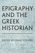 Epigraphy and the Greek Historian