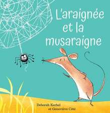 L'Araignée Et La Musaraigne