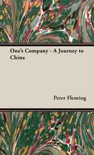 One's Company - A Journey to China