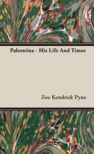 Palestrina - His Life and Times: The Ghost Dance, the Prairie Sioux - A Miscellany