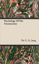 Psychology of the Unconscious