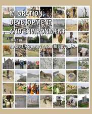 Migration, Development and Environment