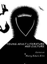 Young Adult Literature and Culture