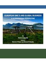 European Smeas and Global Business: A Scandinavian Perspective