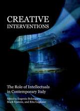 Creative Interventions: The Role of Intellectuals in Contemporary Italy