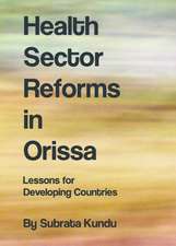 Health Sector Reforms in Orissa