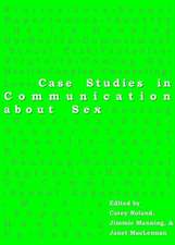 Case Studies in Communication about Sex