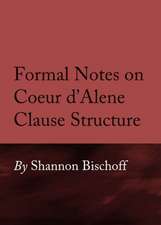 Formal Notes on Coeur Daalene Clause Structure