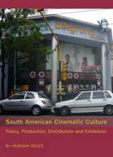 South American Cinematic Culture