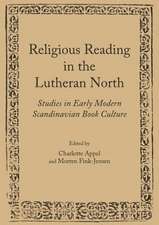 Religious Reading in the Lutheran North