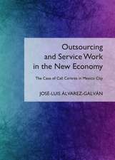 Outsourcing and Service Work in the New Economy