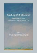 Writing Out of Limbo: International Childhoods, Global Nomads and Third Culture Kids