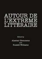 Autour de L'Extrame Littaraire