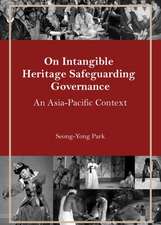 On Intangible Heritage Safeguarding Governance: An Asia-Pacific Context