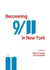 Recovering 9/11 in New York