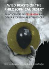 Wild Beasts of the Philosophical Desert: Philosophers on Telepathy and Other Exceptional Experiences