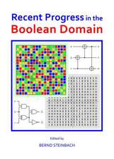 Recent Progress in the Boolean Domain