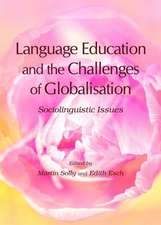 Language Education and the Challenges of Globalisation: Sociolinguistic Issues