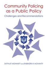 Community Policing as a Public Policy: Challenges and Recommendations